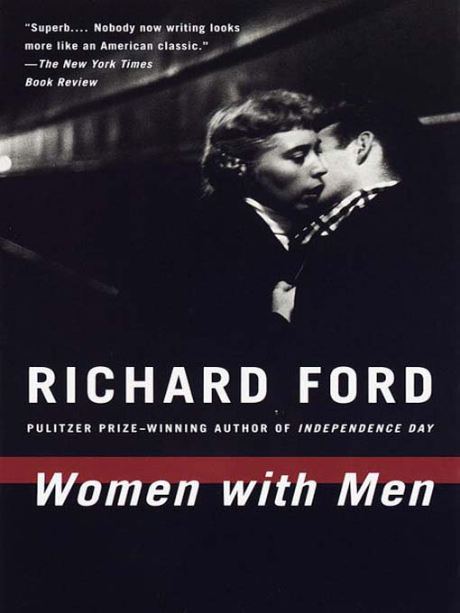 Title details for Women with Men by Richard Ford - Available